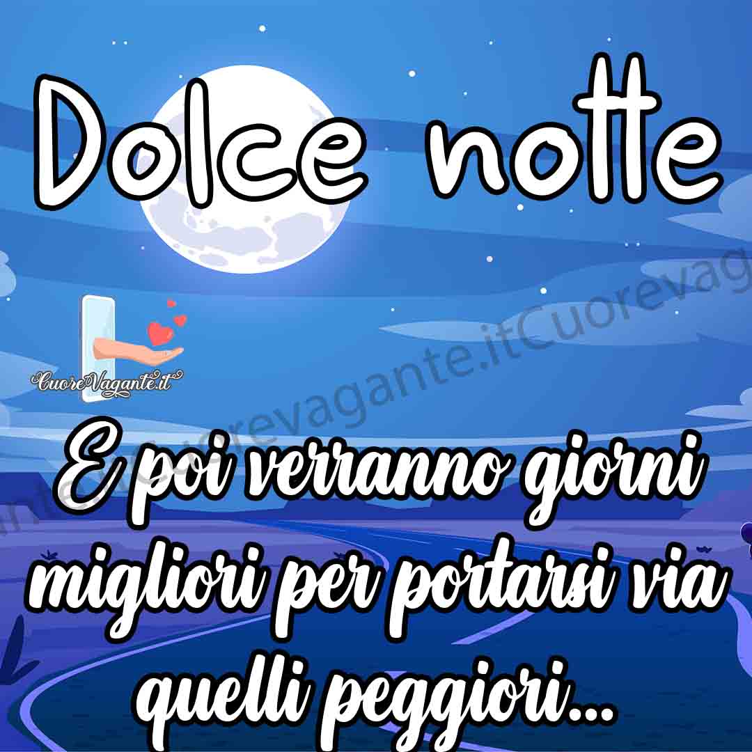 Dolce notte immagini bellissime